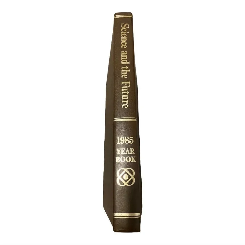 1985 yearbook Science and the Future encyclopedia Britannica